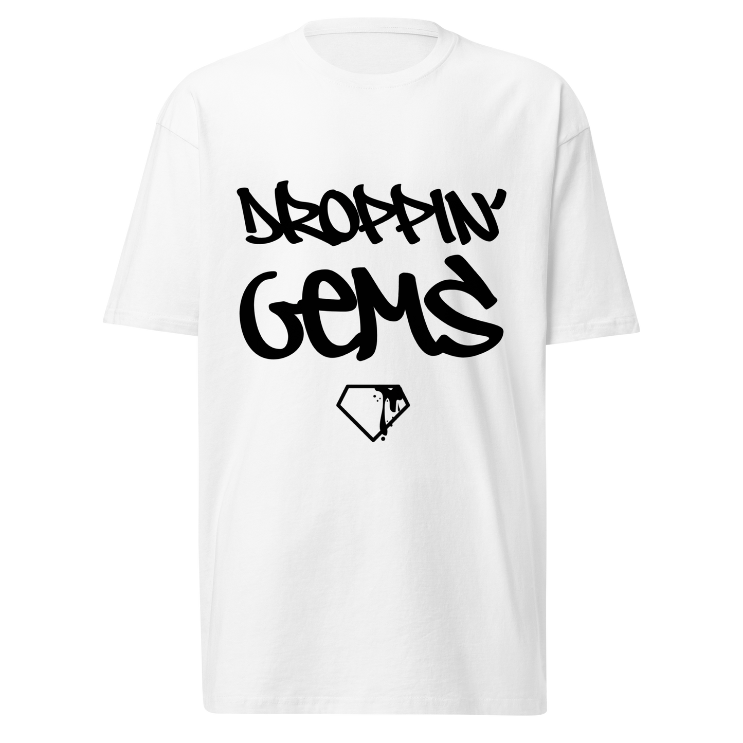 White DATNEWDRIP droppin gems graphic tee featuring bold black lettering and a diamond graphic