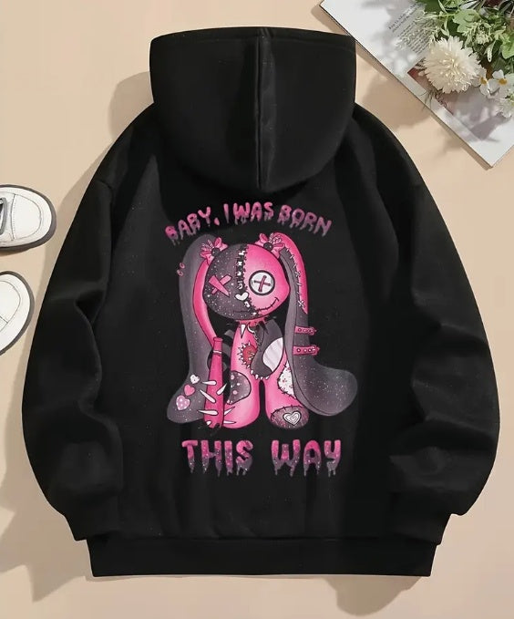 Baby I Was Born This Way Hoodie - Womens - DATNEWDRIP