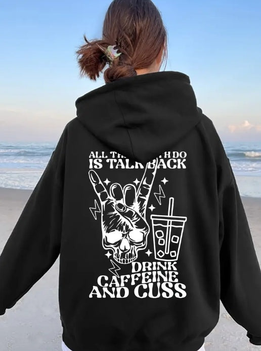 Drink Caffeine And Cuss Hoodie - Womens - DATNEWDRIP