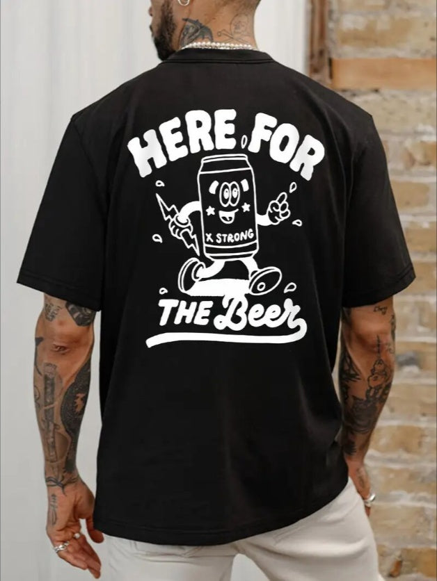 Here For The Beer T-Shirt - Mens - DATNEWDRIP