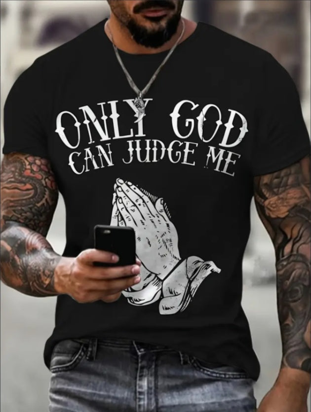 Only God Can Judge Me T-Shirt - Mens - DATNEWDRIP