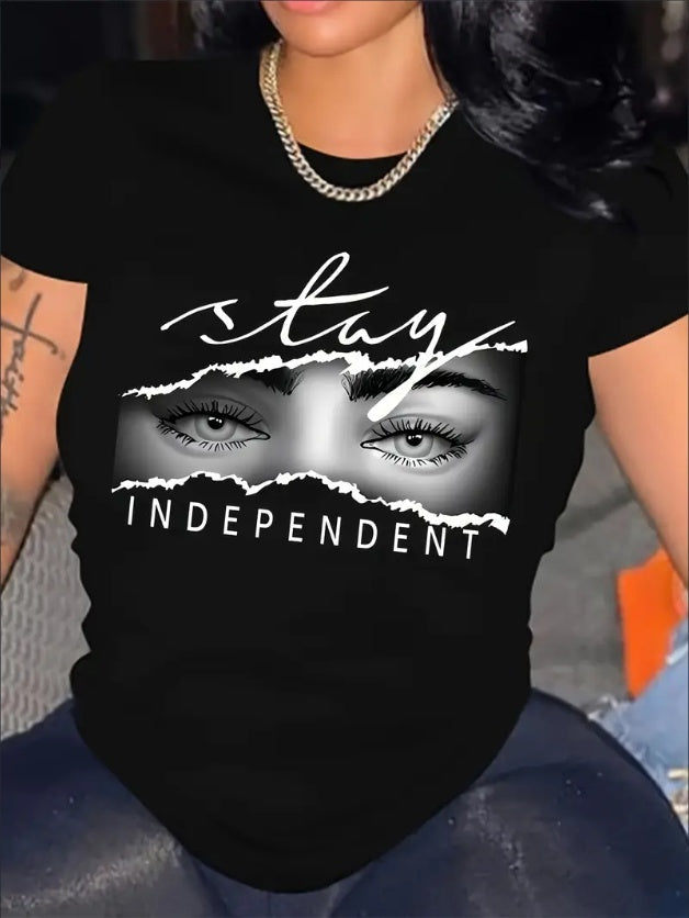 Stay Independent T-Shirt - Womens - DATNEWDRIP