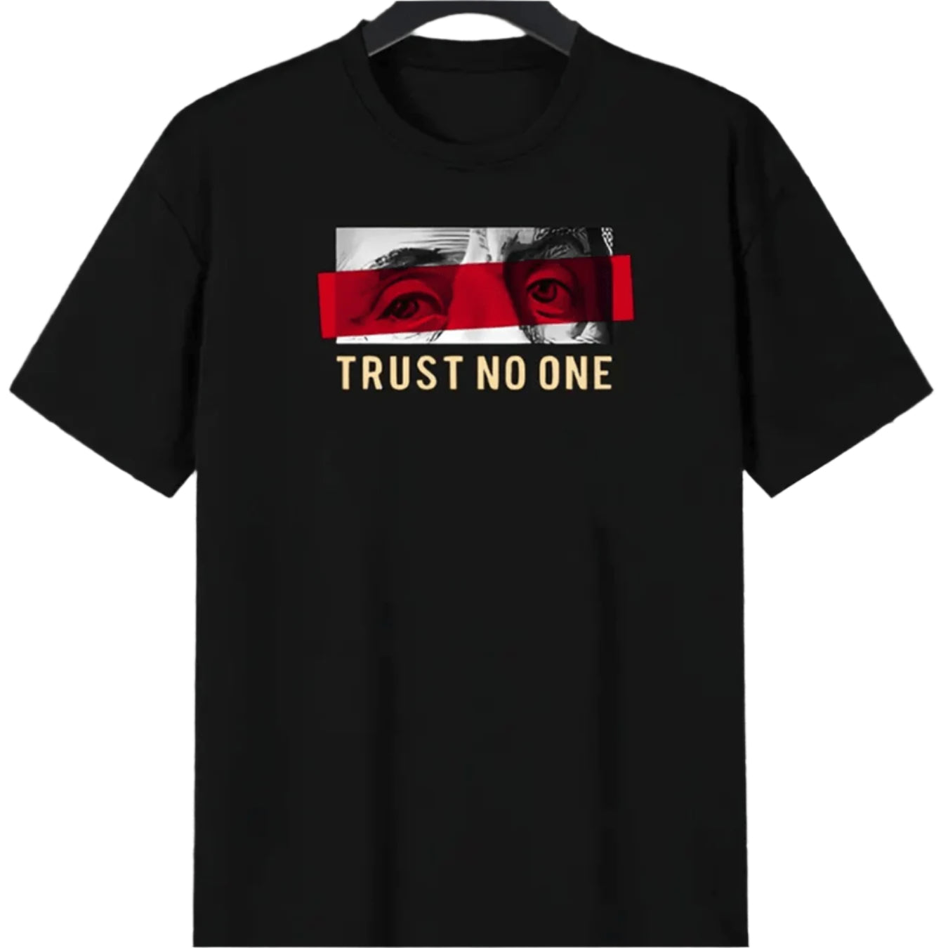 Trust No One T-Shirt - Mens - DATNEWDRIP