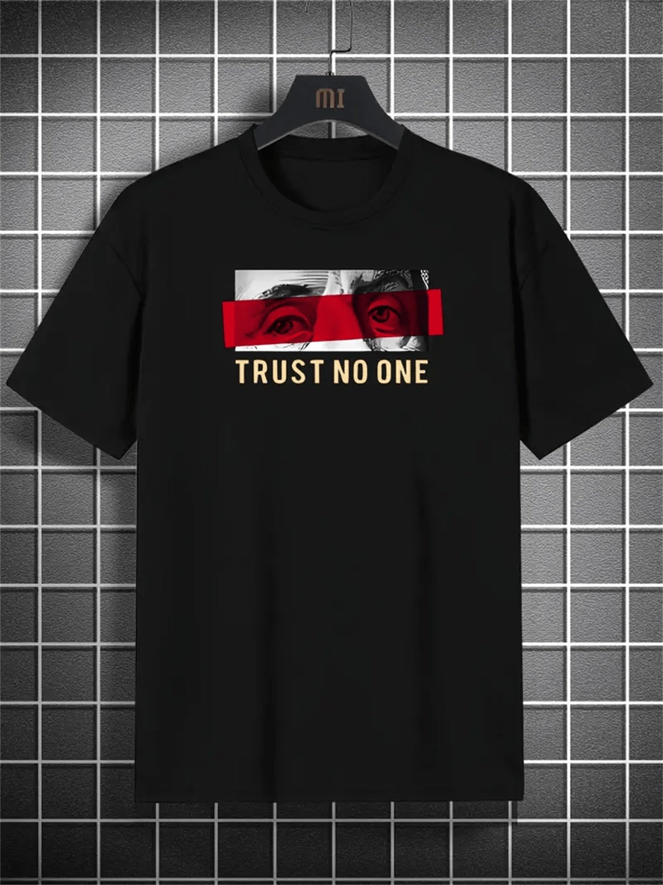 Trust No One T-Shirt - Mens - DATNEWDRIP