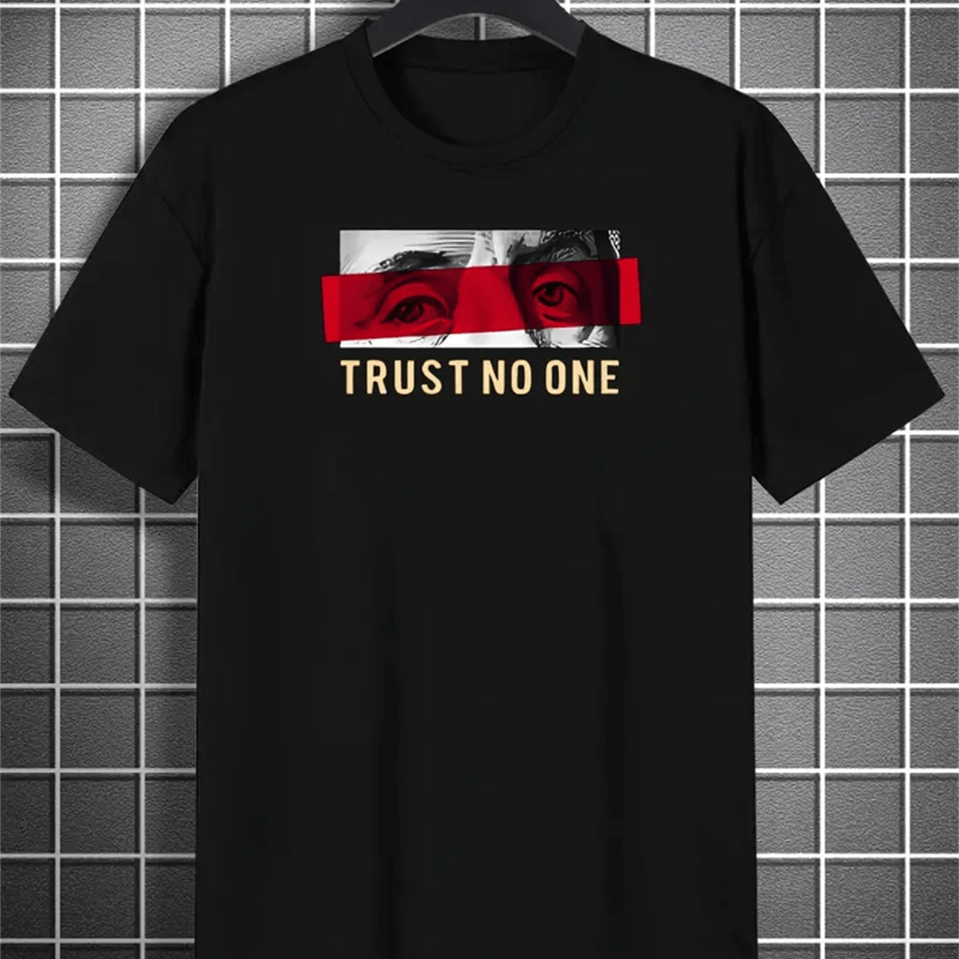 Trust No One T-Shirt - Mens - DATNEWDRIP