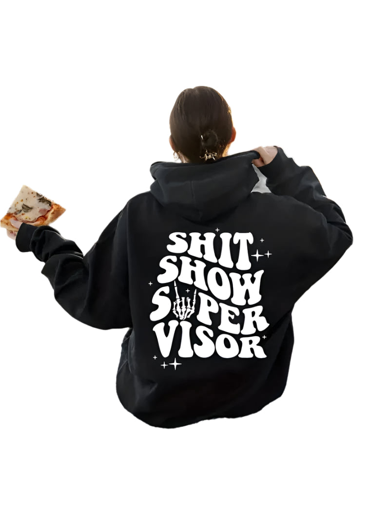 S*** Show Supervisor Hoodie - Womens - DATNEWDRIP