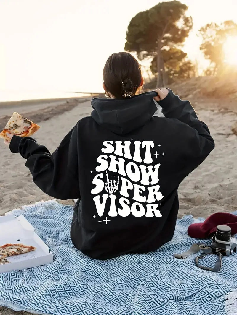 S*** Show Supervisor Hoodie - Womens - DATNEWDRIP