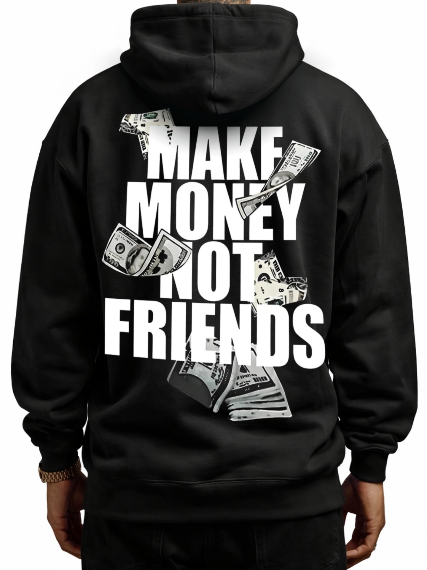 Make Money Not Friends Hoodie