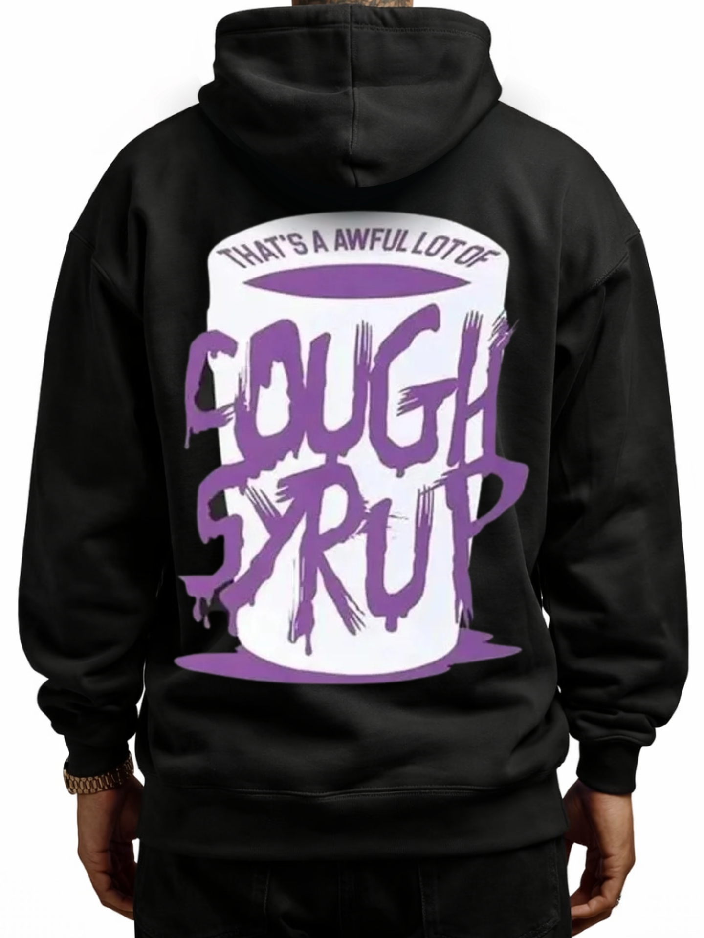 THATS A AWFUL LOT OF COUGH SYRUP Big Cup Hoodie