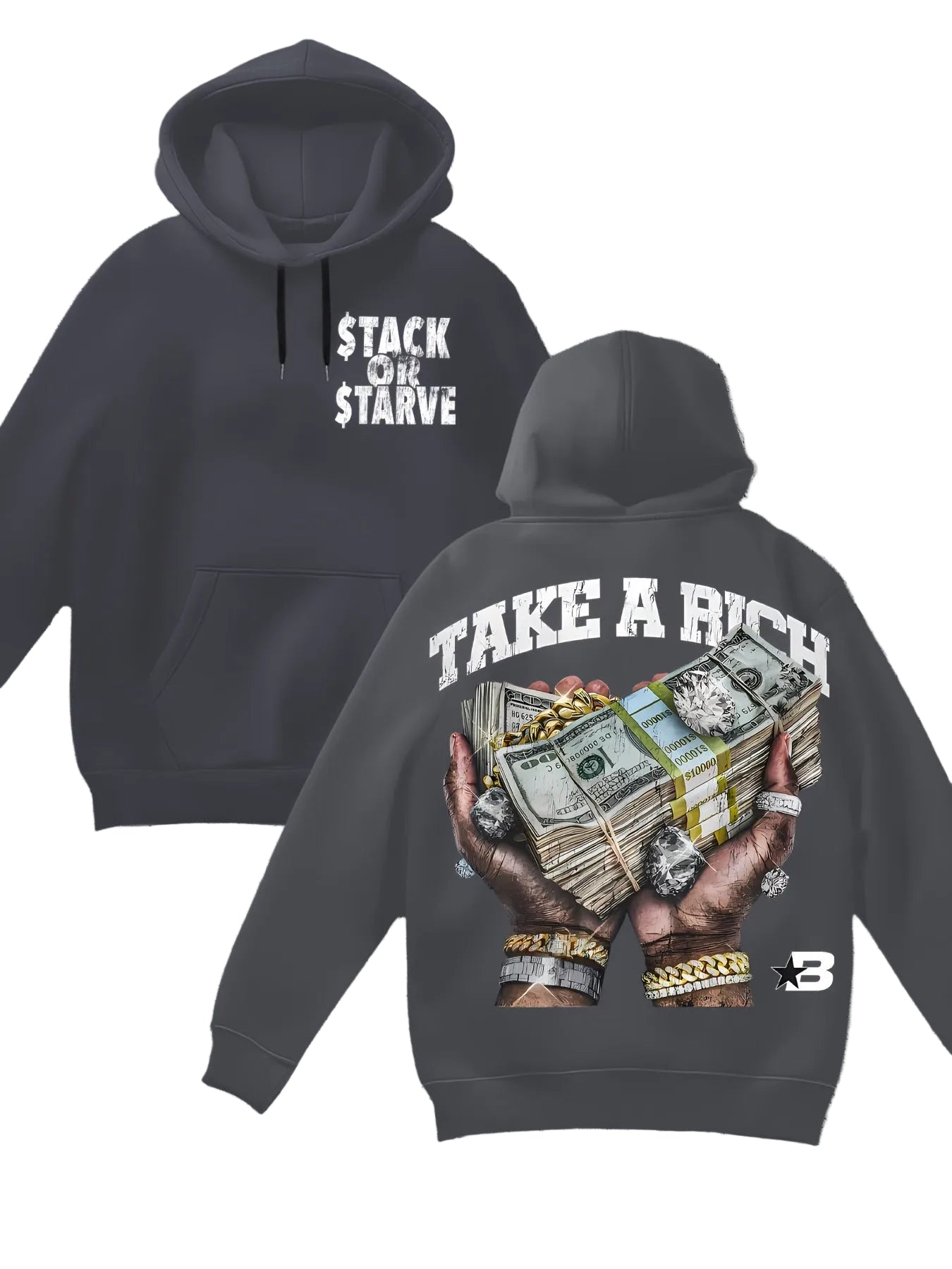 Stack Or Starve Take A Rich Hoodie