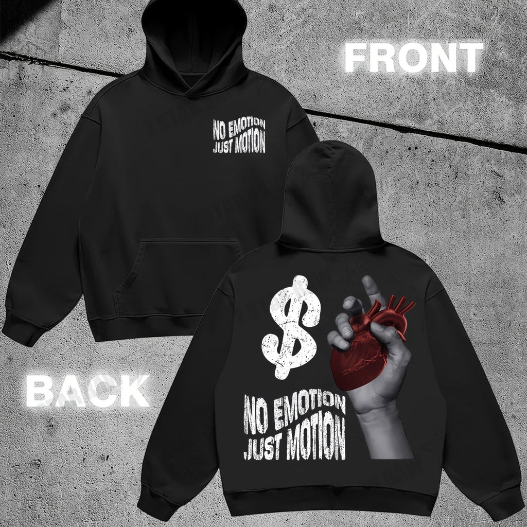 No Emotion Just Motion Hoodie