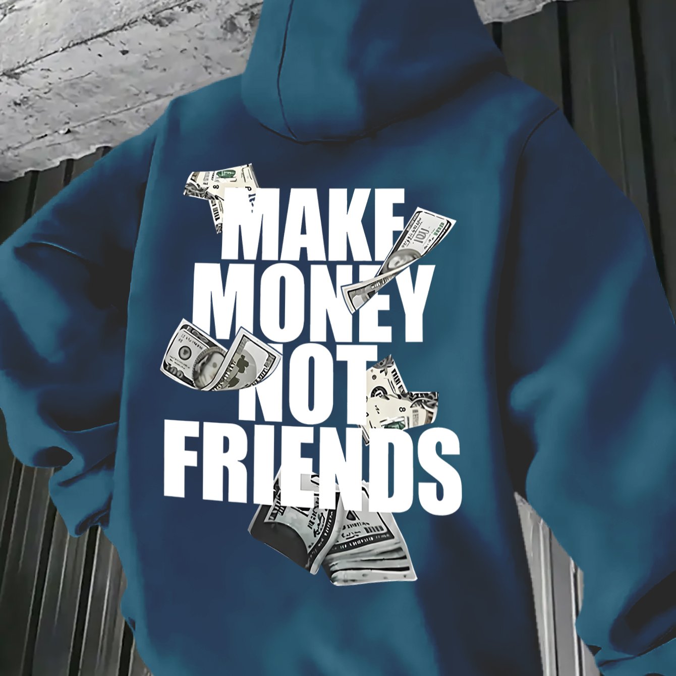 Make Money Not Friends Hoodie