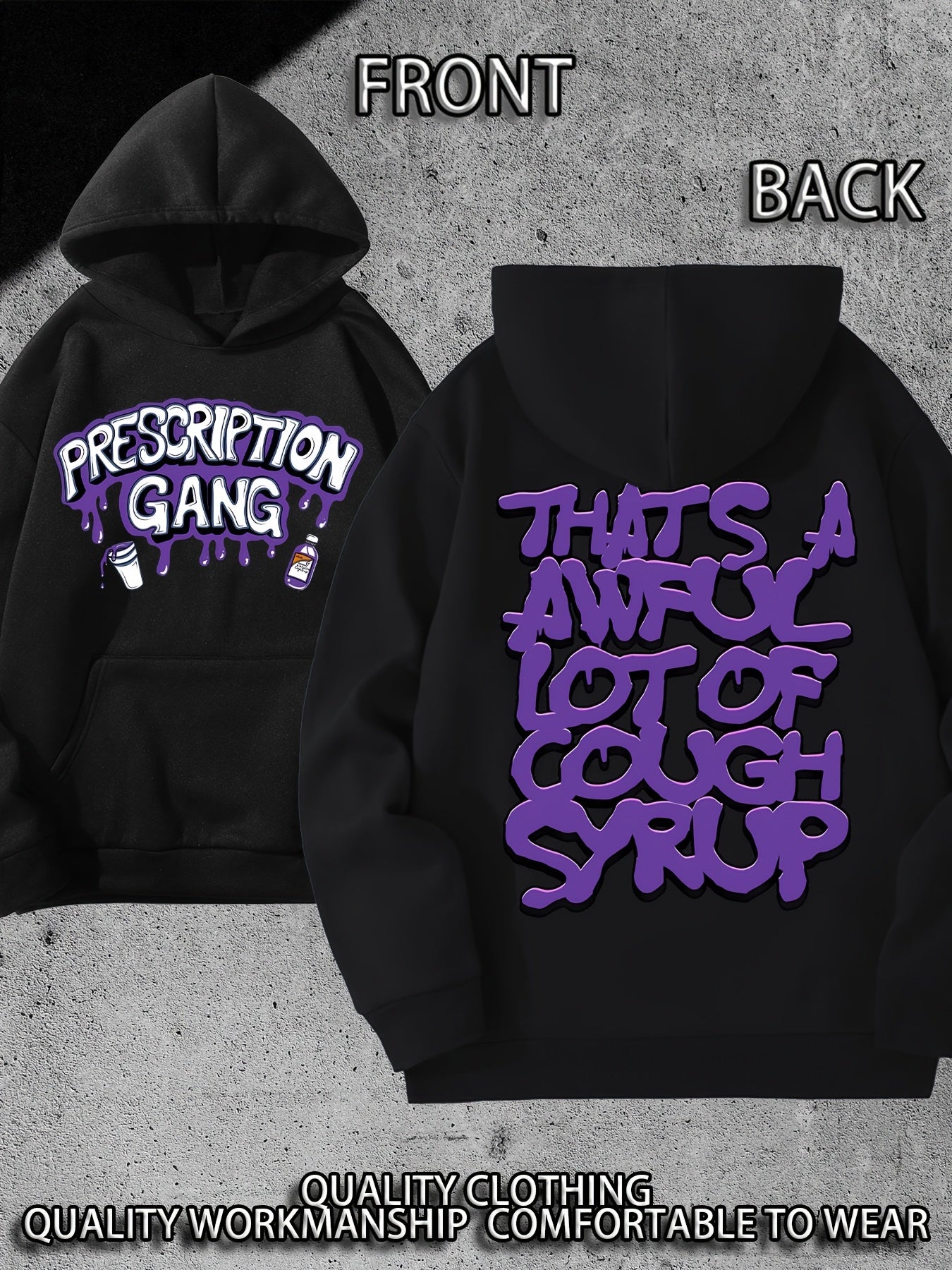 THATS A AWFUL LOT OF COUGH SYRUP Prescription Gang Hoodie