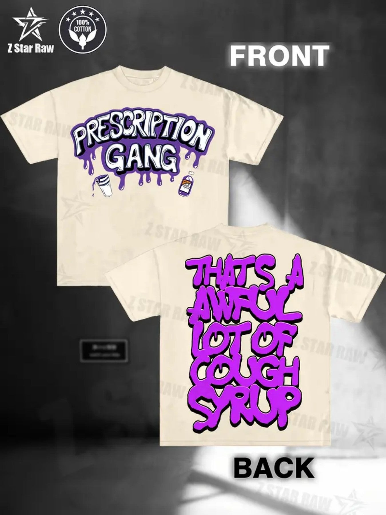 THATS A AWFUL LOT OF COUGH SYRUP Prescription Gang Tee
