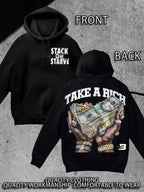 Stack Or Starve Take A Rich Hoodie