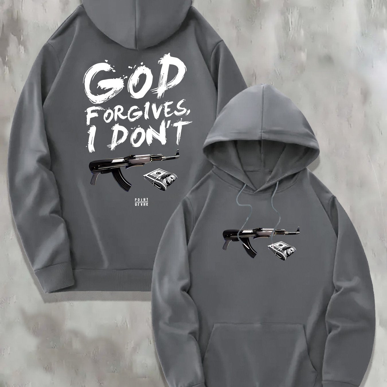 God Forgives I Dont Hoodie