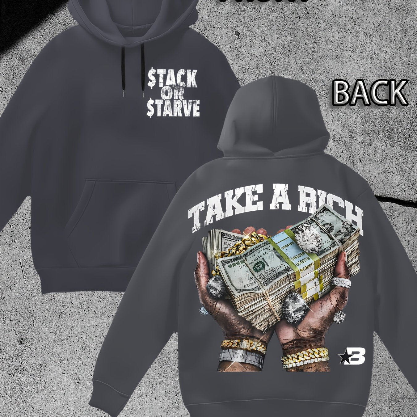 Stack Or Starve Take A Rich Hoodie
