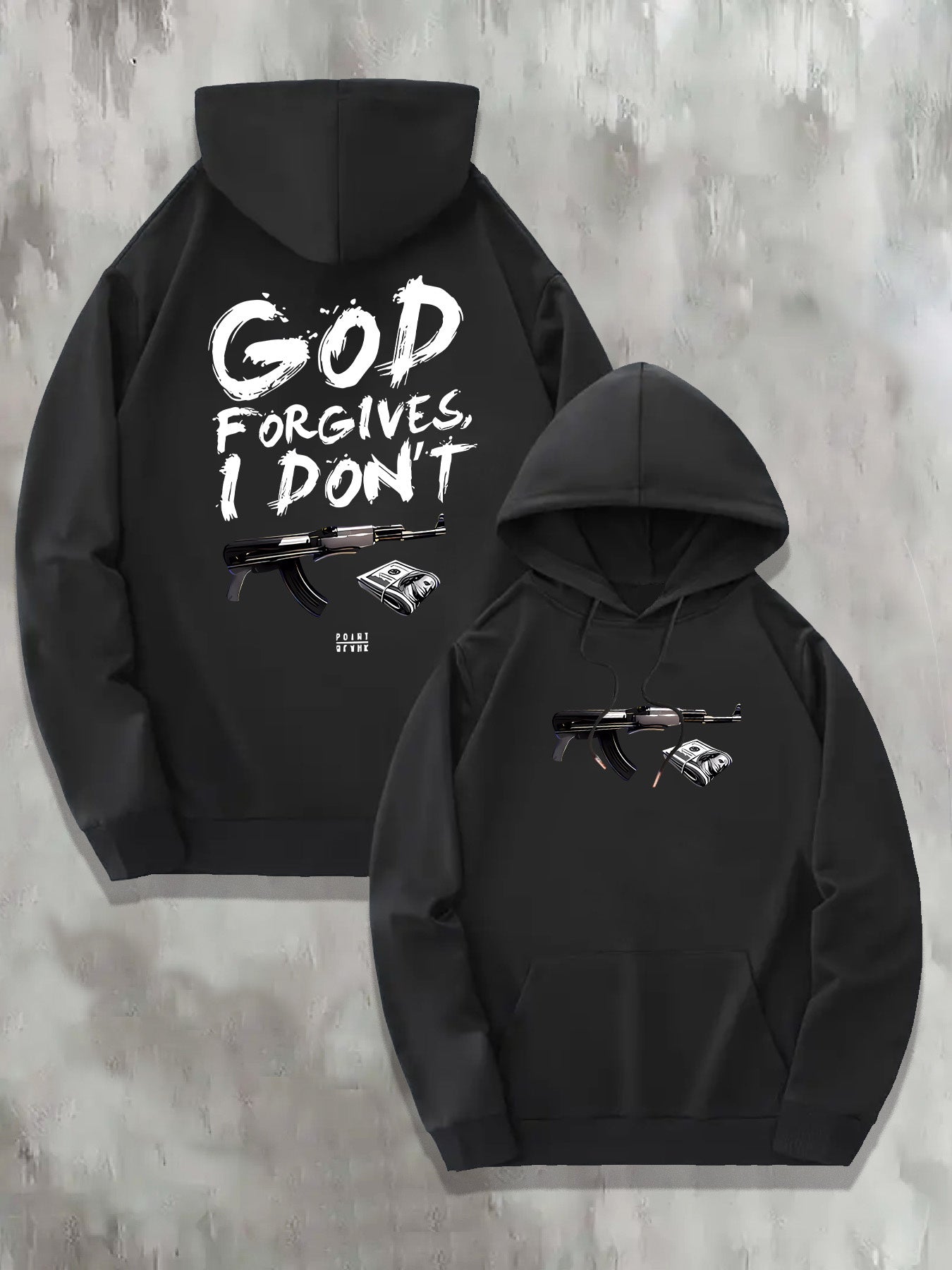God Forgives I Dont Hoodie