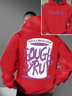 THATS A AWFUL LOT OF COUGH SYRUP Big Cup Hoodie