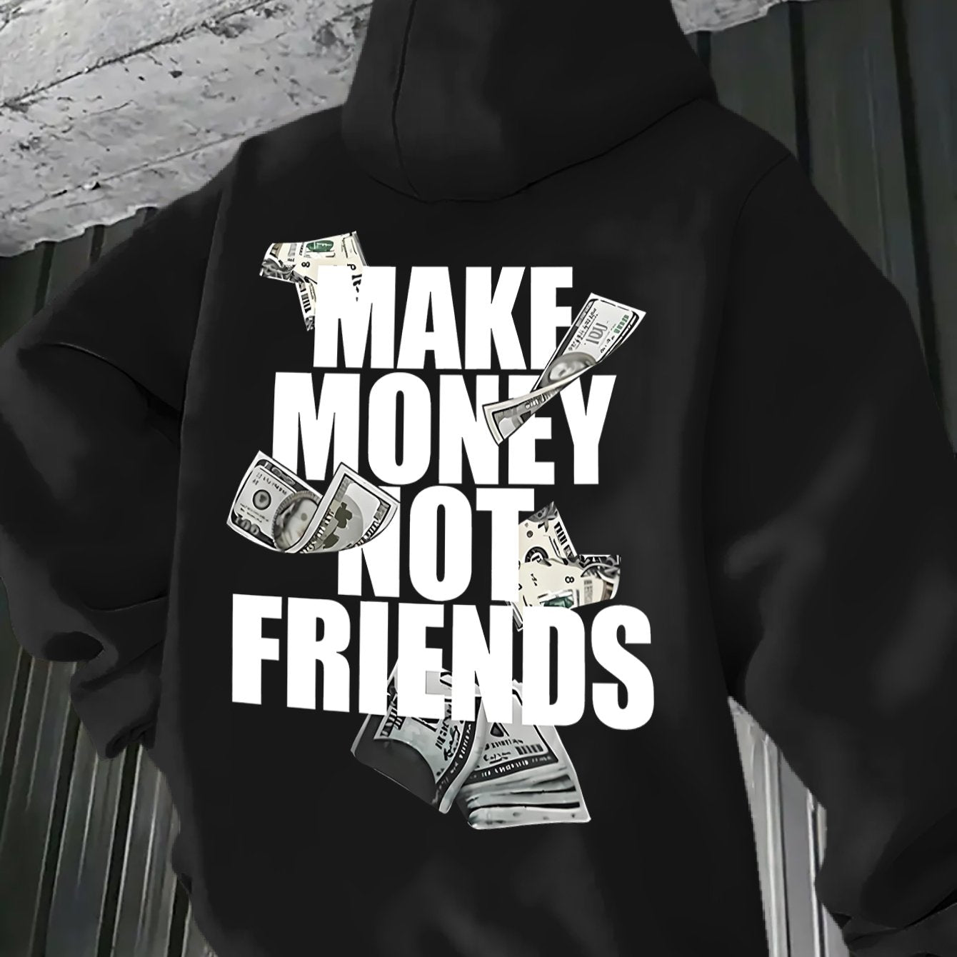 Make Money Not Friends Hoodie