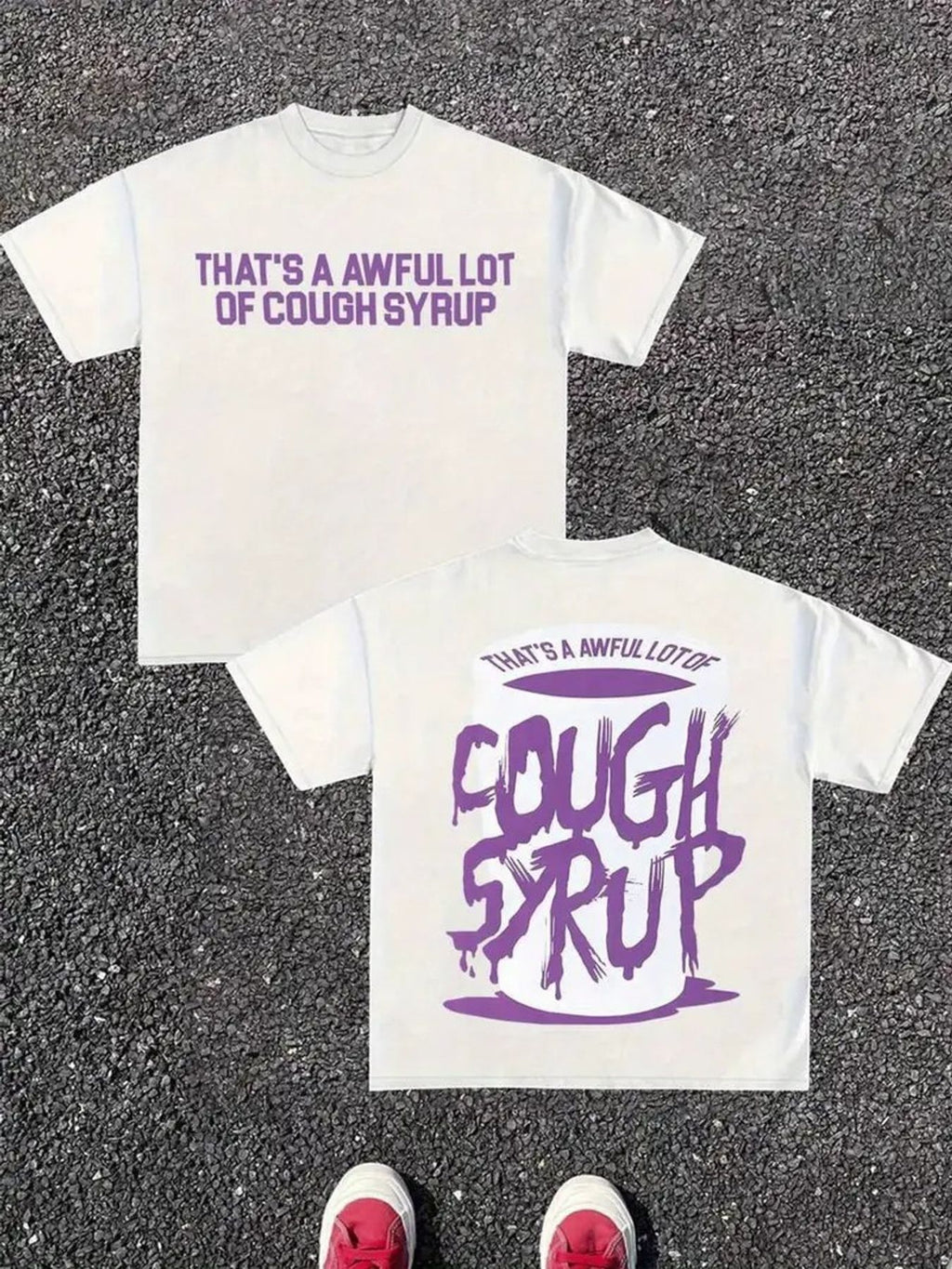 THAT'S A AWFUL LOT OF COUGH SYRUP Full Cup Tee