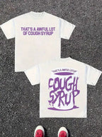 THAT'S A AWFUL LOT OF COUGH SYRUP Full Cup Tee