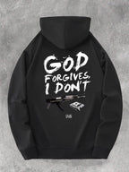 God Forgives I Dont Hoodie