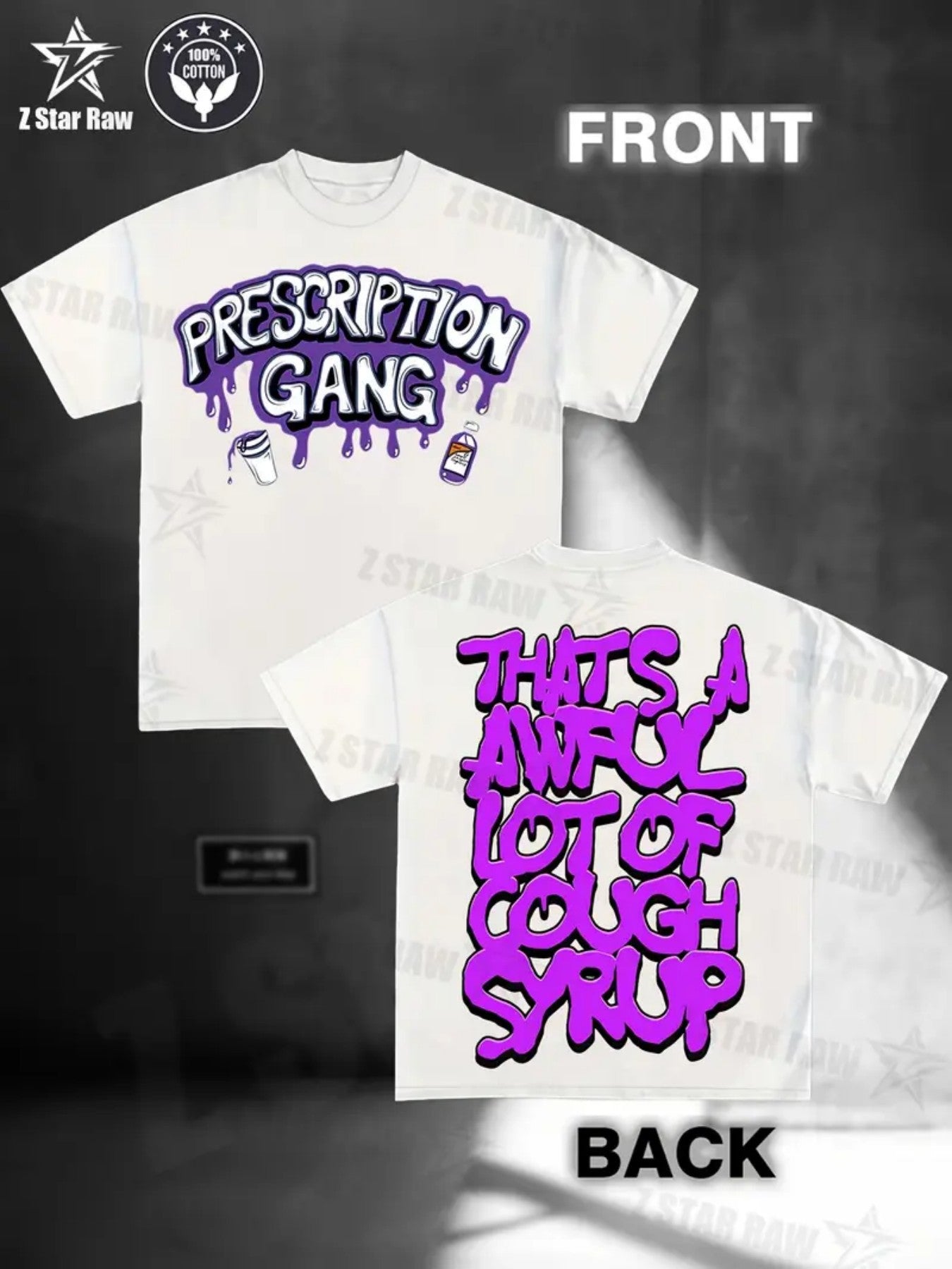 THATS A AWFUL LOT OF COUGH SYRUP Prescription Gang Tee