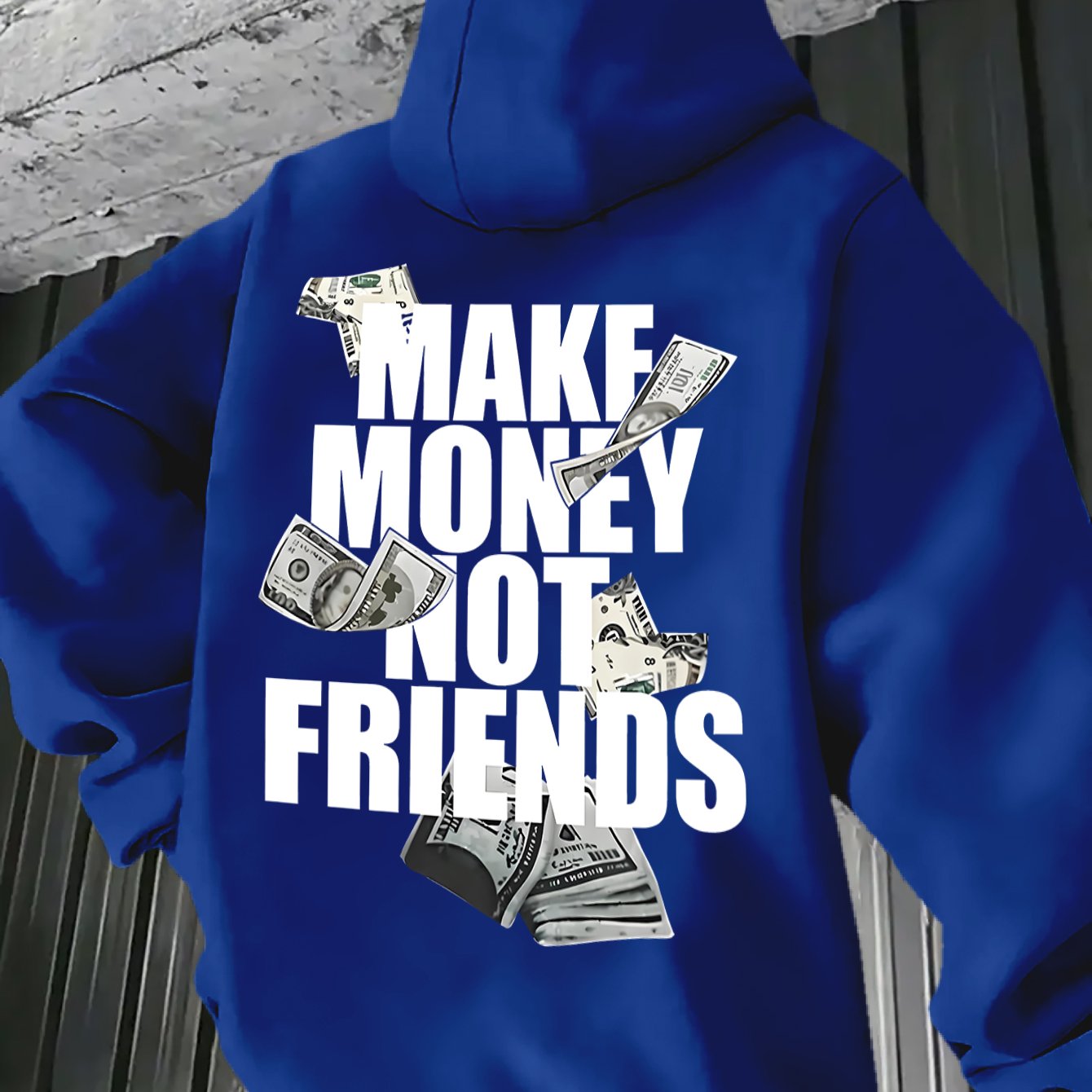 Make Money Not Friends Hoodie