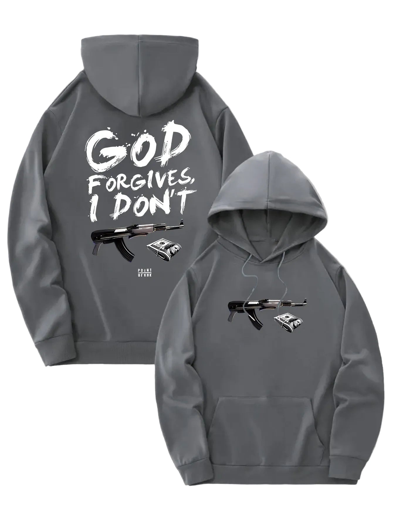 God Forgives I Dont Hoodie
