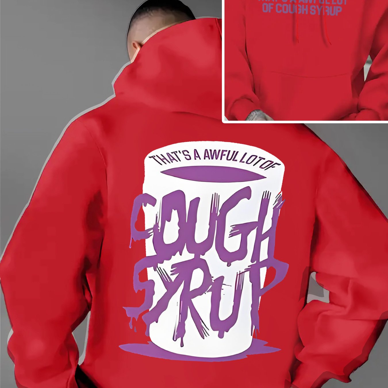 THATS A AWFUL LOT OF COUGH SYRUP Big Cup Hoodie