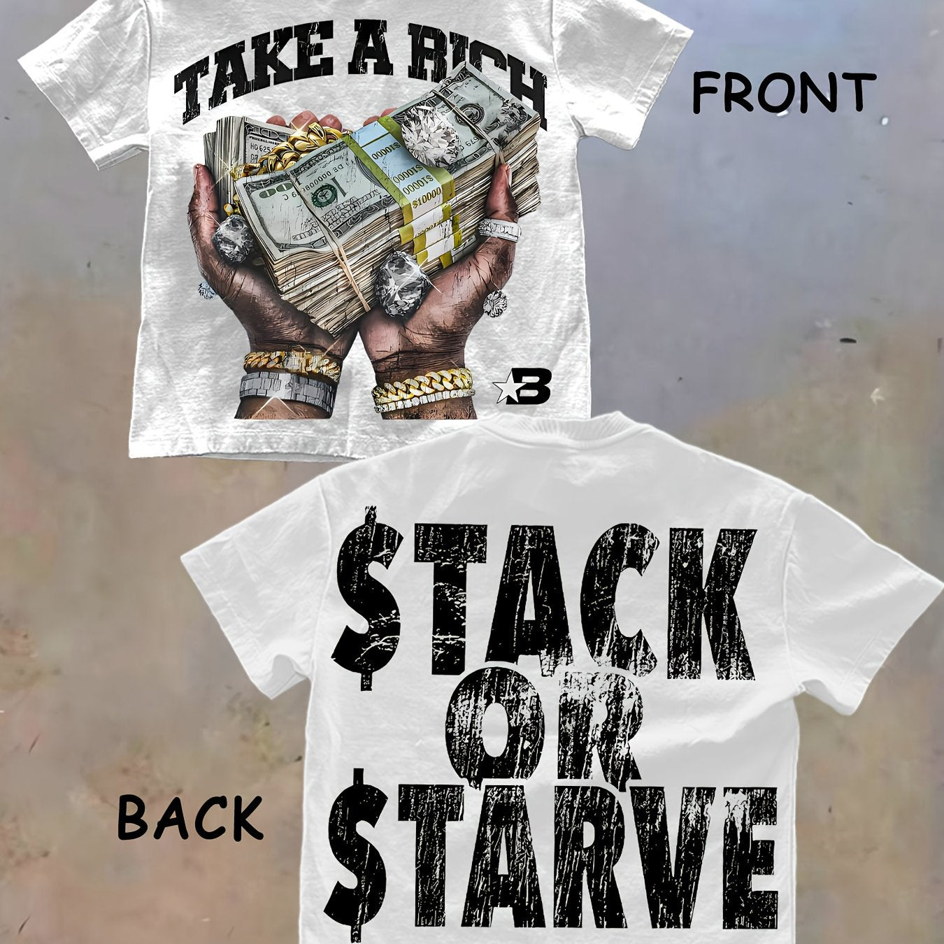 Stack Or Starve Take A Rich Tee