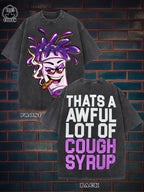 THATS AN AWFUL LOT OF COUGH SYRUP Rasta Cup Tee