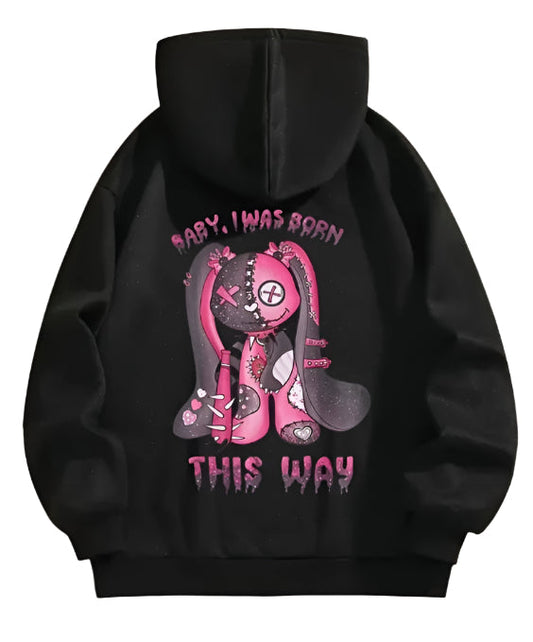 Baby I Was Born This Way Hoodie - Womens - DATNEWDRIP