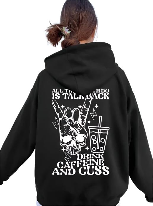 Drink Caffeine And Cuss Hoodie - Womens - DATNEWDRIP