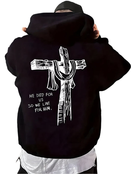 He Died For Us Hoodie - Mens - DATNEWDRIP