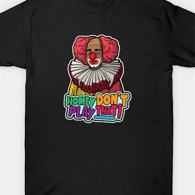 Homie Don't Play That T-Shirt - Mens - DATNEWDRIP