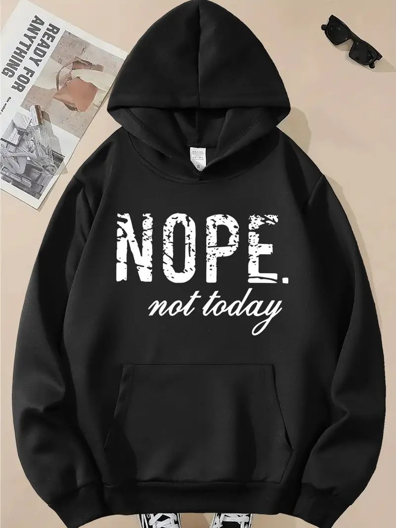 Nope Not Today Hoodie - Mens - DATNEWDRIP